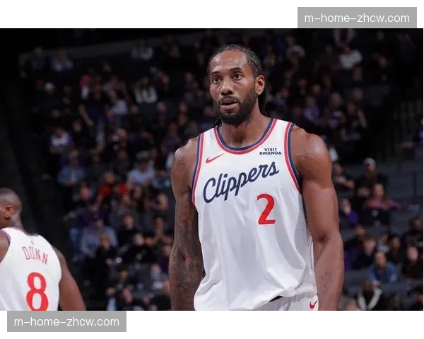 快船主场对阵掘金，伦纳德单核带队面临严峻挑战